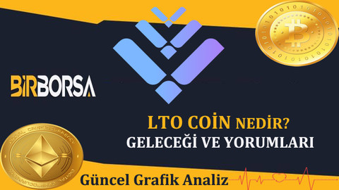 LTO Coin Nedir? | LTO Coin Yorum | LTO Coin Geleceği