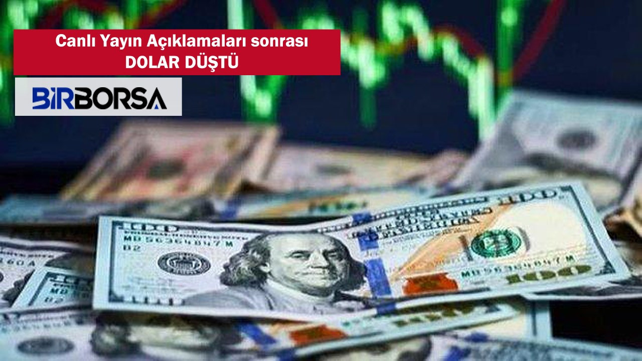 Son Dakika: Açıklamalardan sonra Dolar düşüşe geçti